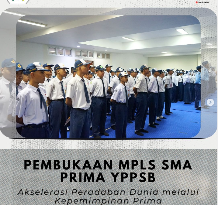PEMBUKAAN MPLS SMA PRIMA YPPSB