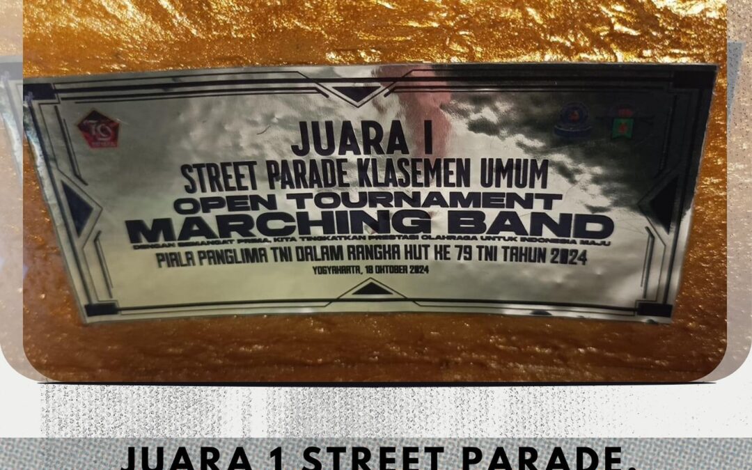 JUARA 1 STREET PARADE, BUKTI KESUNGGUHAN MB WPS DALAM MENGEJAR PRESTASI PRIMA