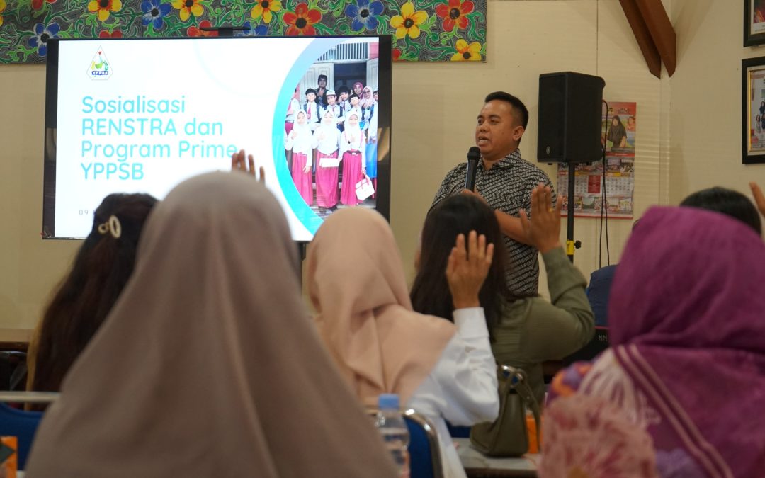 Sosialisasi Rencana Strategis dan Program Prime YPPSB Untuk Komite Sekolah