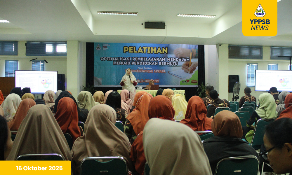 YPPSB Gelar Pelatihan Guru: Optimalisasi Pembelajaran Mendalam Menuju Pendidikan Bermutu