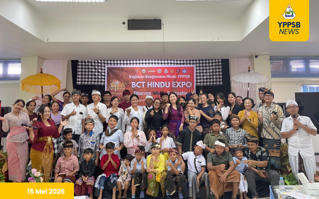 BCT Hindu EXPO 2026, Wujud Nyata YPPSB dalam Memfasilitasi Keberagaman dan Kerukunan Umat