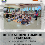 featured image of Deteksi Dini Tumbuh Kembang Calon Murid SD YPPSB