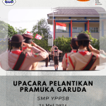 featured image of Upacara Pelantikan Pramuka Garuda SMP YPPSB