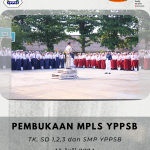 featured image of PEMBUKAAN MPLS YPPSB TA 2024/2025