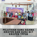 featured image of PELATIHAN GURU AGAMA KRISTEN DAN GURU BCT KRISTEN YPPSB
