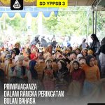 featured image of PRIMAVAGANZA: Peringatan Bulan Bahasa SD YPPSB dengan Tema “Bersama Majukan Indonesia”