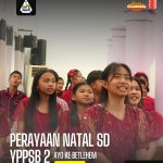 featured image of PERAYAAN NATAL SD YPPSB 2 “AYO KE BETLEHEM”