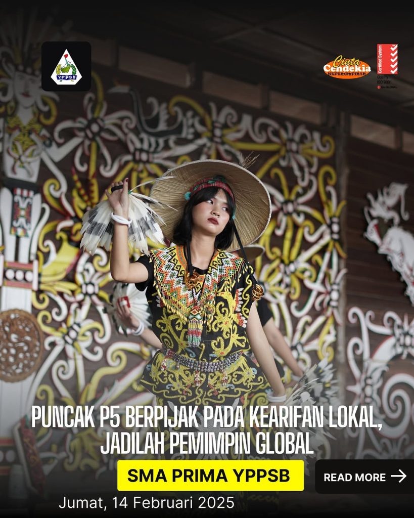 featured image of Puncak P5 SMA Prima dengan Tema Berpijak pada Kearifan Lokal, jadilah Pemimpin Global